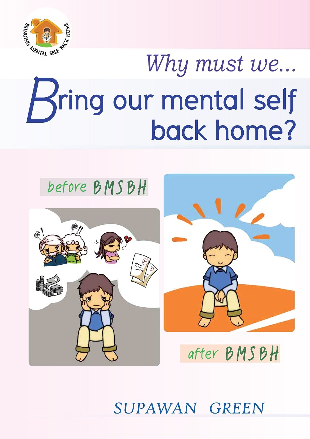 Book cover - Bring Your Mental Self Back Home by Supawan Green