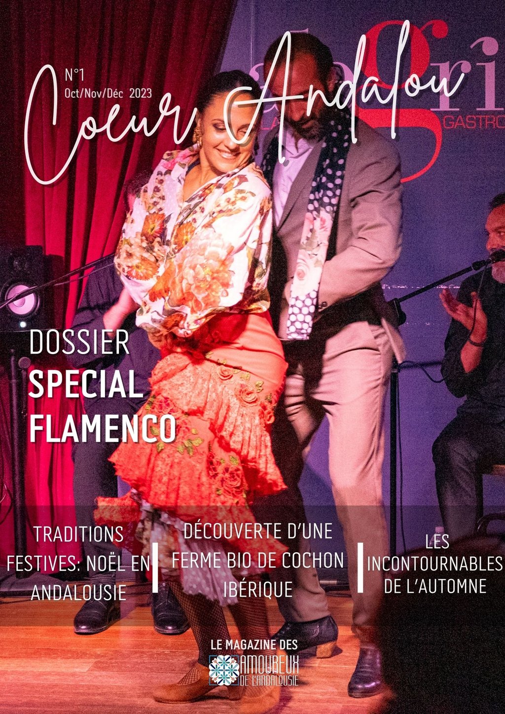E-Magazine Coeur Andalou N°1, Amoureux de l'Andalousie