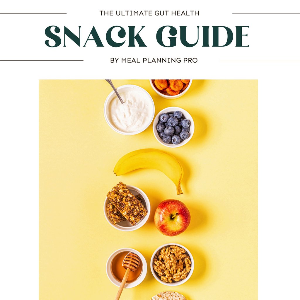 Snack Guide with healthy snack ideas