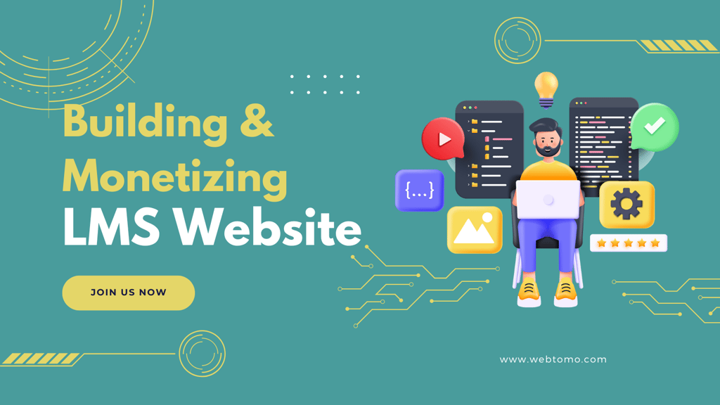 Webtomo Course Building & Moenetizing LMS Website