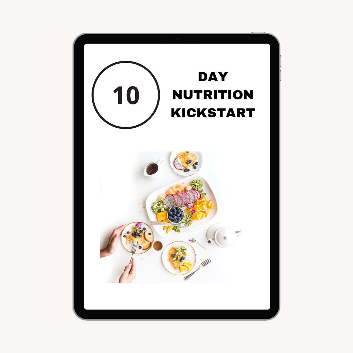 10 day Nutrition Kickstart • Cooking with Kim