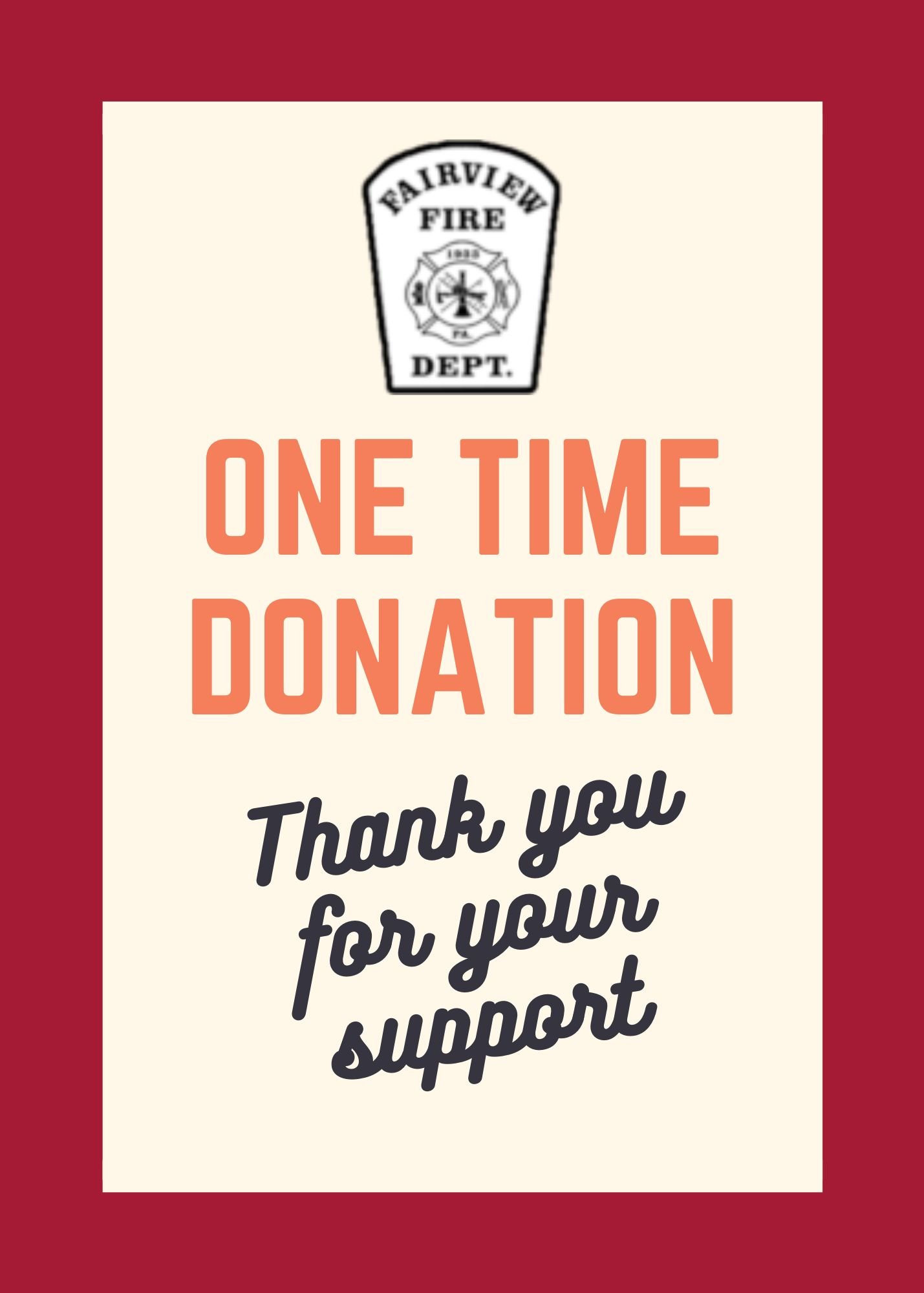 Set your donation amount- One Time Donation – Fairview Fire and Rescue