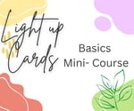 Light up Card Basics Mini-Course