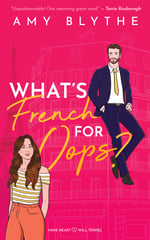 Cover for What's French for Oops by Amy Blythe