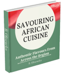 PART 3 FRONT COVER - SAVOURING AFRICAN CUISINE