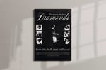 Affiche Pressure makes diamonds