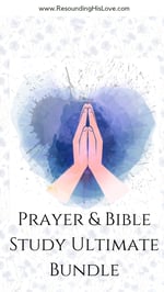 Prayer and Bible Study Ultimate Bundle