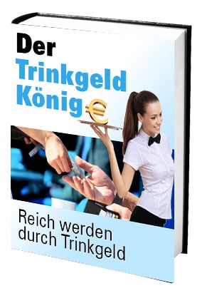 Der Trinkgeld- König