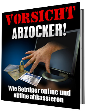 Vorsicht Abzocker!