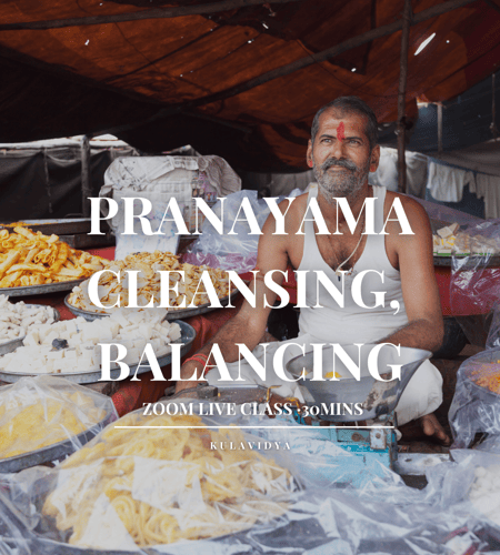Pranayama, Cleansing and Balancing Practices "Thursday - 25th May"