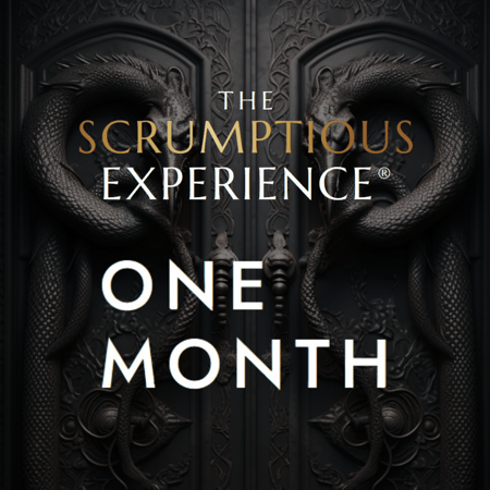The Scrumptious Experience® - One Month
