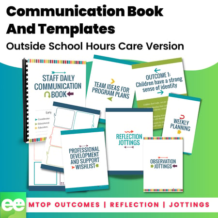 Communication Book + Templates (Outside School Hours Care Version)