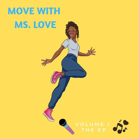 Move With Ms. Love, Vol 1 - EP