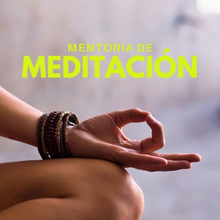 Mentoría de Meditación - 1 MES