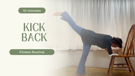 Kick Back Exercise Routine  