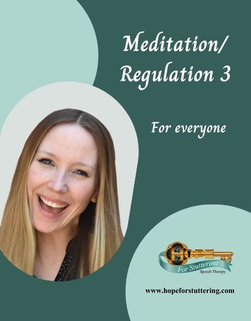 MeditationRegulation 3 for everyone who stutters product