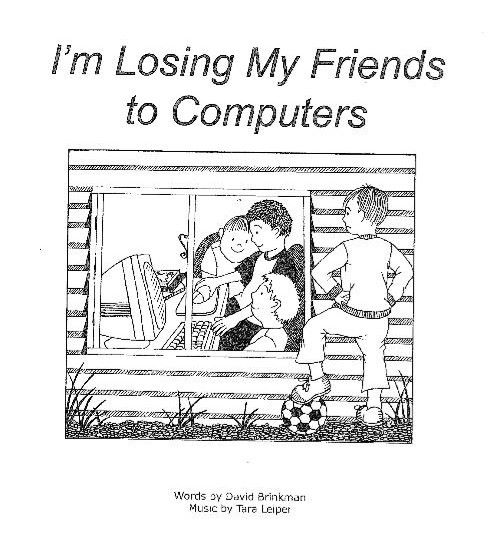 I'm losing my friends to computers sheet music