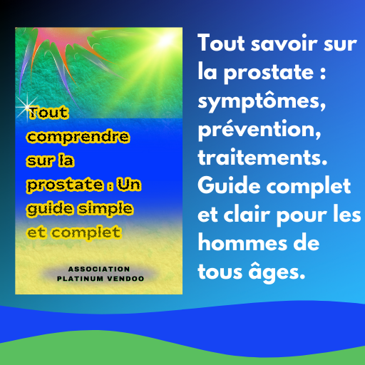 Tout comprendre sur la prostate : Un guide simple et complet