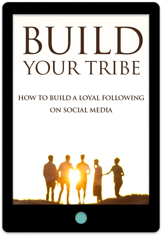 Build Your Tribe E-Book Cover