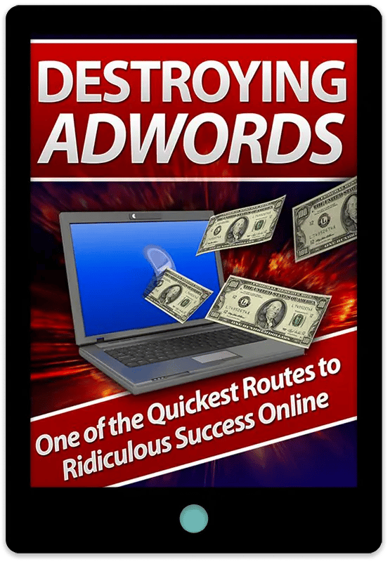 Destroying Adwords E-Book Cover