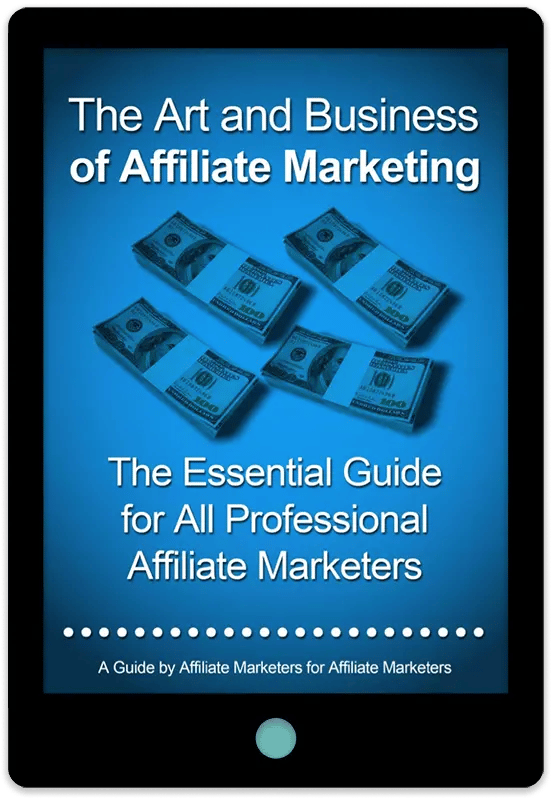 The Art and Business of Affiliate Marketing E-Book Cover