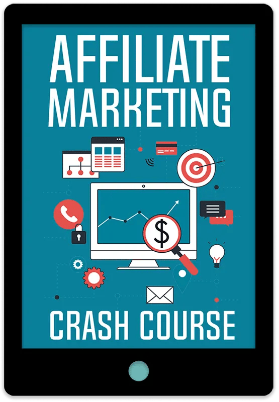 Affiliate Marketing Crash Course E-Book Cover