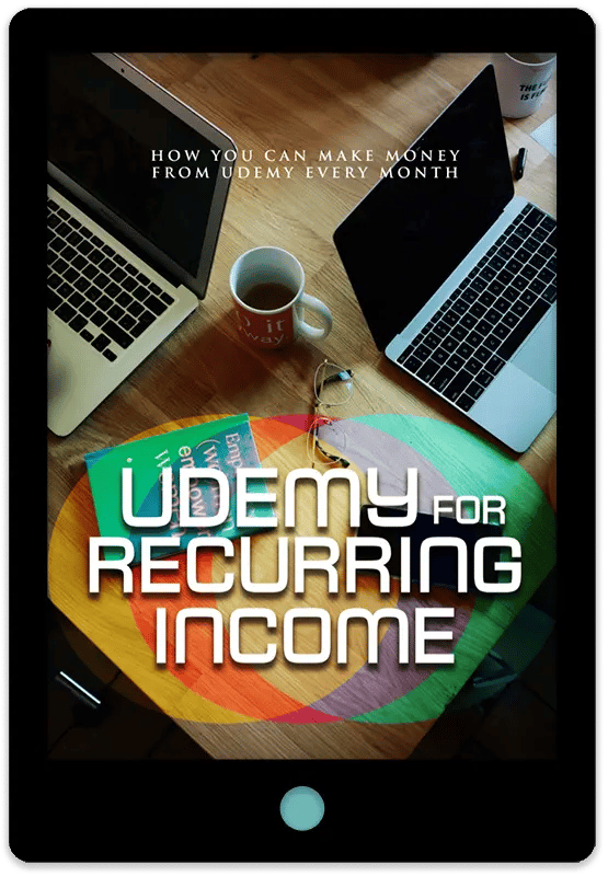 Udemy For Recurring Income E-Book Cover