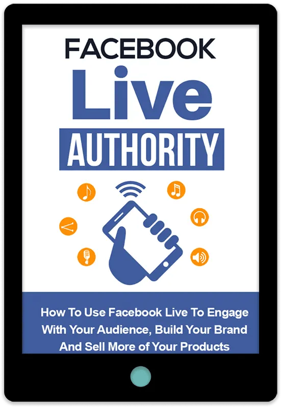 Facebook Live Authority E-Book Cover