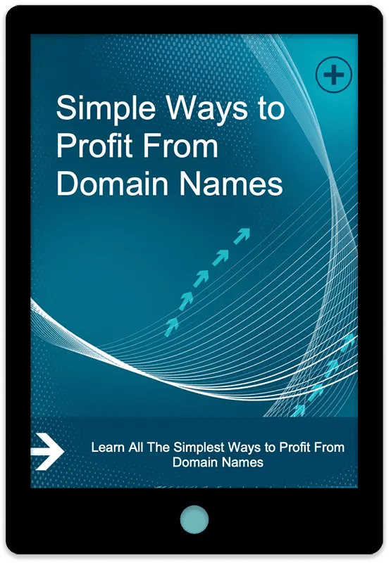 Simple Ways To Profit From Domain Names E-Book Cover