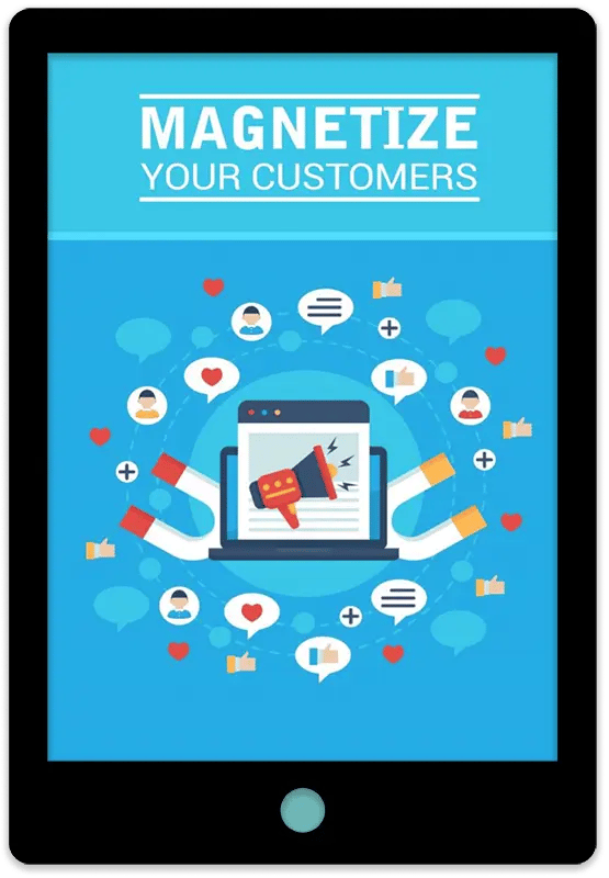 Magnetize Your Customers E-Book Cover