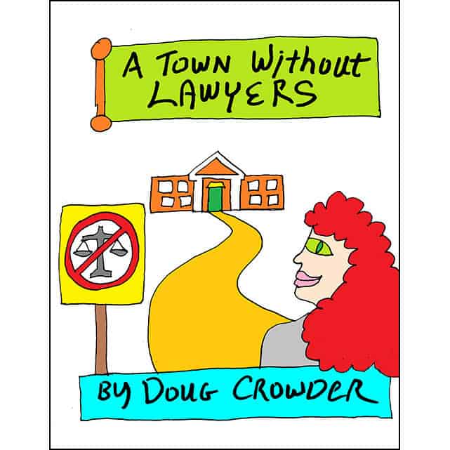 A Town Without Lawyers Book Cover