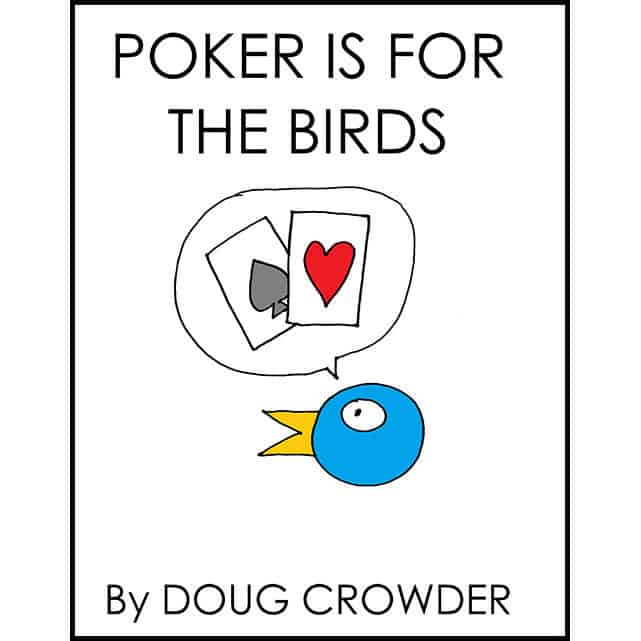 Poker is for the Birds Book Cover