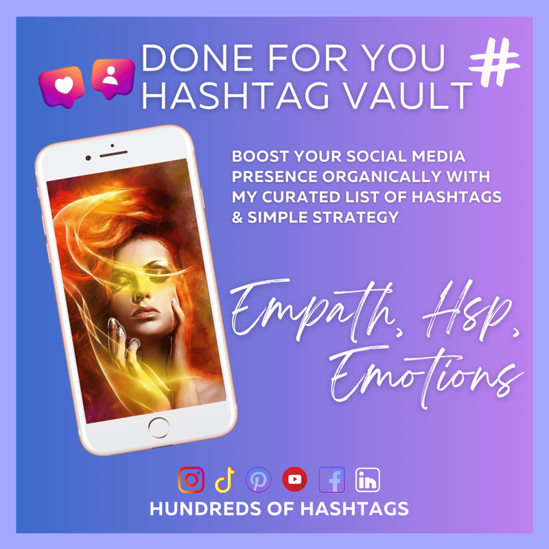 DFY Social Media Hashtag Vault: Empath, HSP, Emotions & Mindfulness