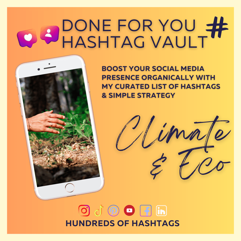 DFY Social Media Hashtag Vault: Climate & Eco