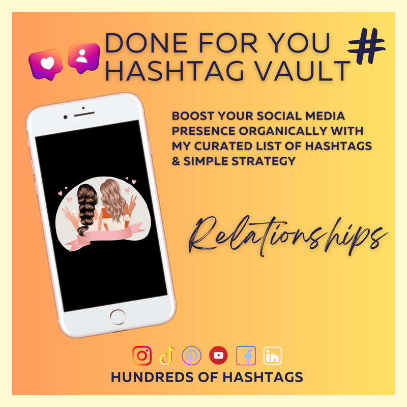DFY Social Media Hashtag Vault: Relationships