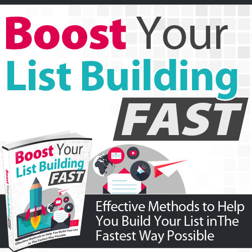 Boost Your List Building Fast