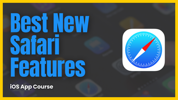 Safari App - The Best New Features