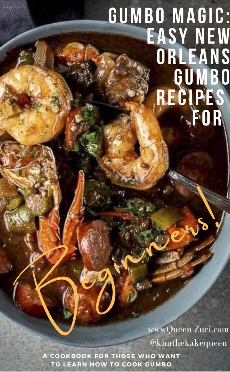 Gumbo Magic:  Easy New Orleans Gumbo Recipes for Beginners 