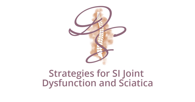 Strategies for SI Joint Dysfunction and Sciatica
