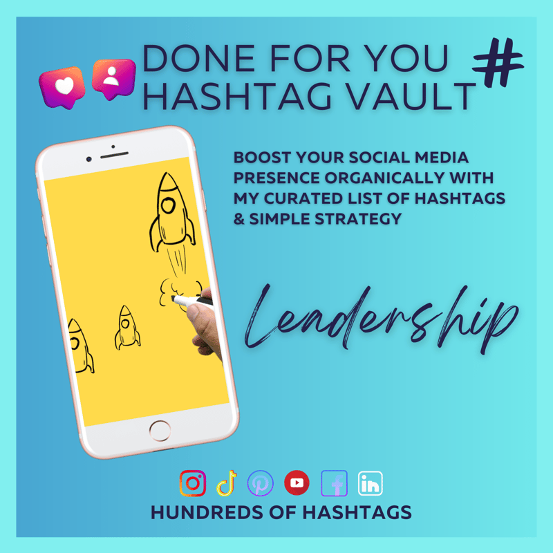 DFY Social Media Hashtag Vault: Leadership