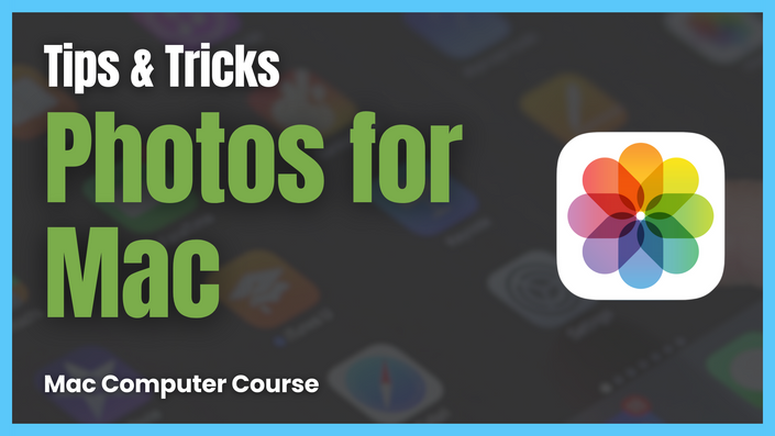 Photos App for Mac - Tips & Tricks