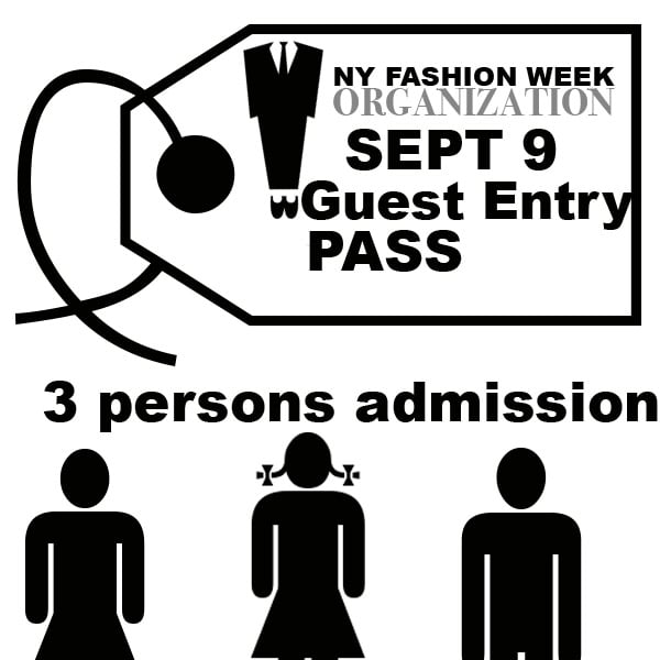 NY Fashion Week 3 Person Admission Pass