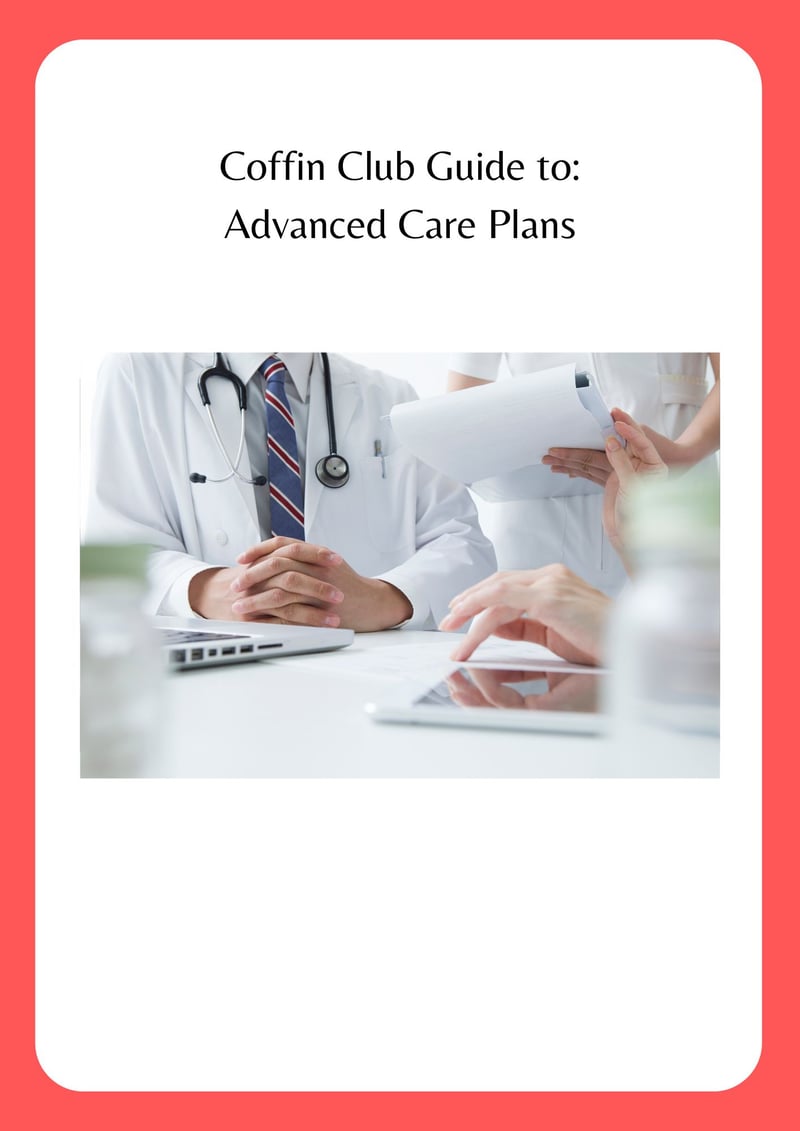 Coffin Club Guide: Advance decisions & advance statements