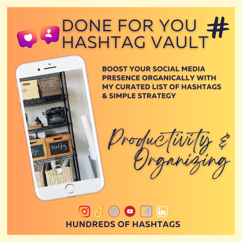 DFY Social Media Hashtag Vault: Productivity & Organizing
