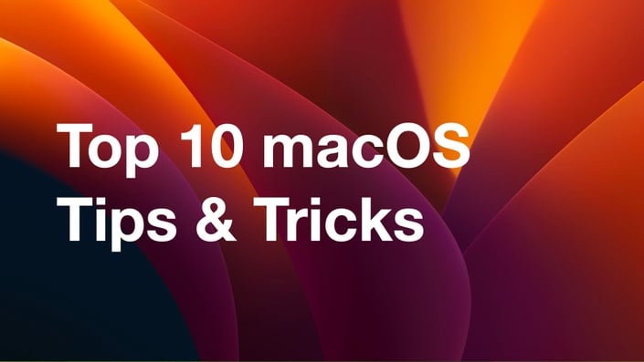 Top 10 Mac Tips & Tricks