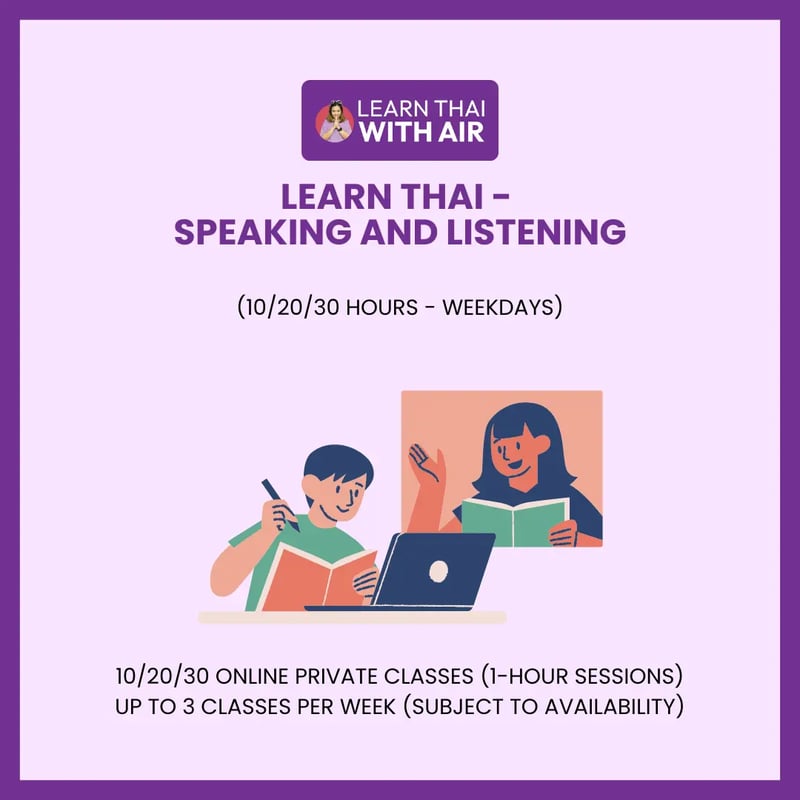 Learn Thai - Speaking and Listening (10/20/30 hours - Weekdays)