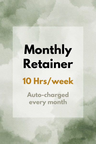 Monthly Retainer - 10 Hrs per Week