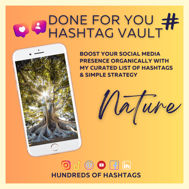 DFY Social Media Hashtag Vault: Nature