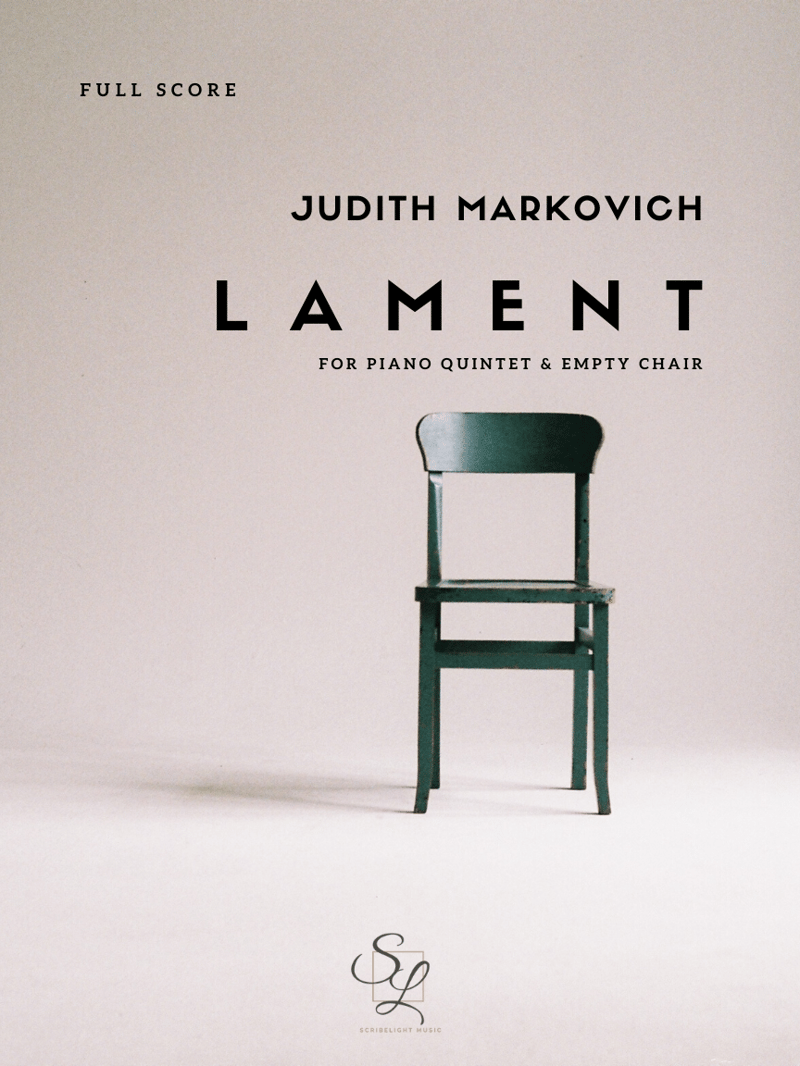 LAMENT for Piano Quintet & Empty Chair