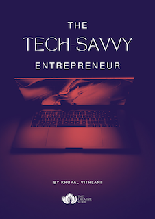 The Tech-savvy Entrepreneur 